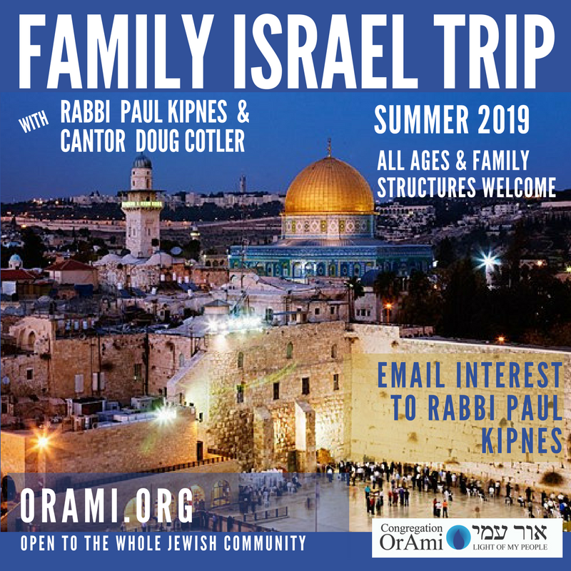 Israel Trip Family, Summer 2019