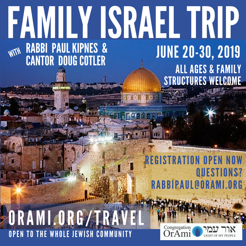 Israel Trip Family Summer 2019 Registration Open