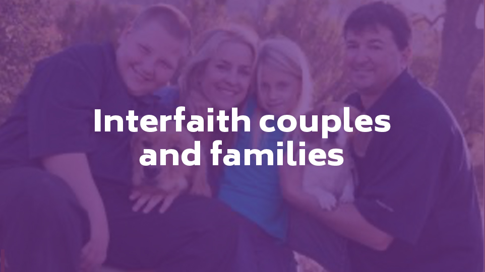 interfaith couples and families