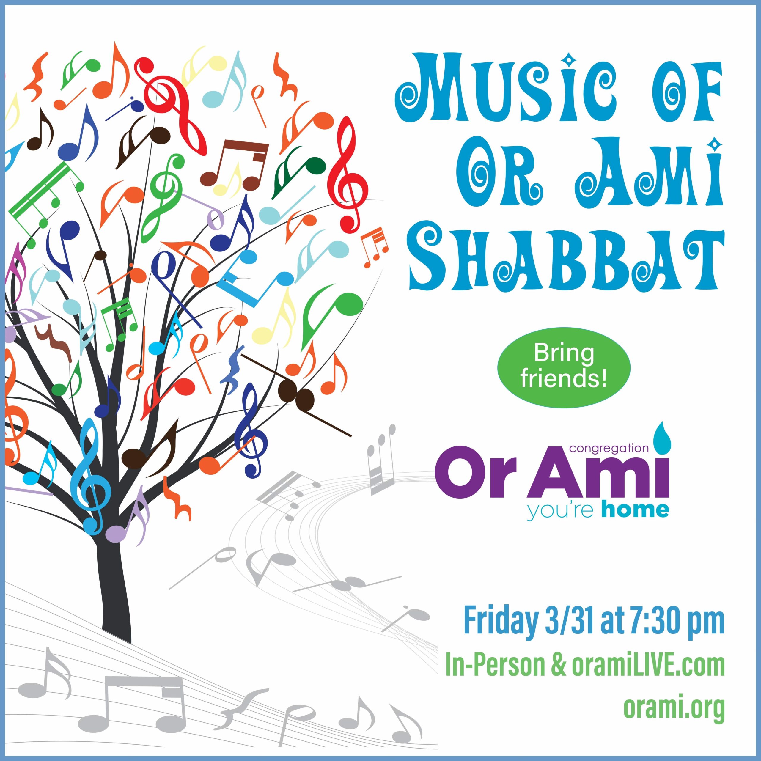*Or Ami The Music of Or Ami Shabbat