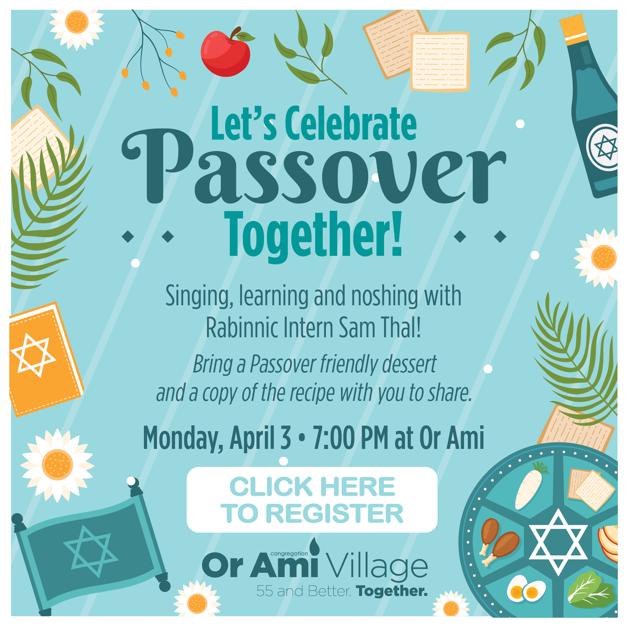 Or Ami Village Let's Celebrate Passover Together with CLICK