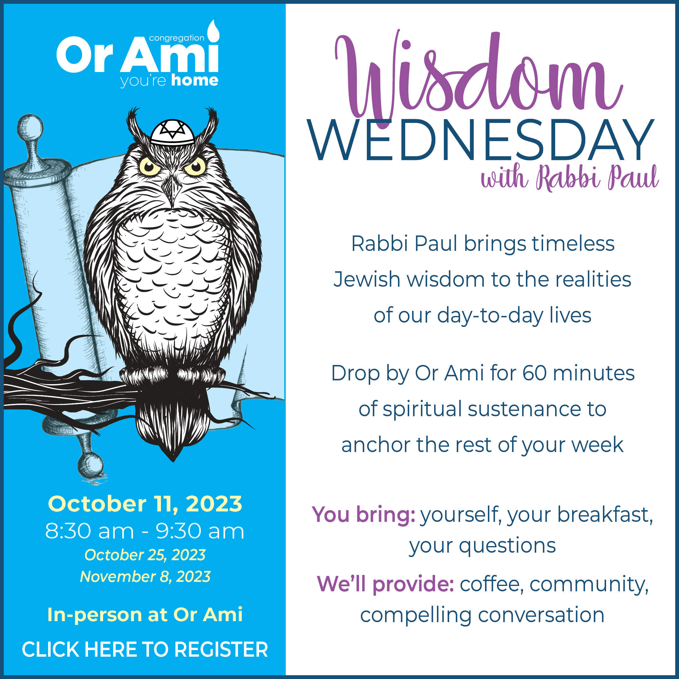 *Or Ami Wisdom Wed 10:11 CLICK