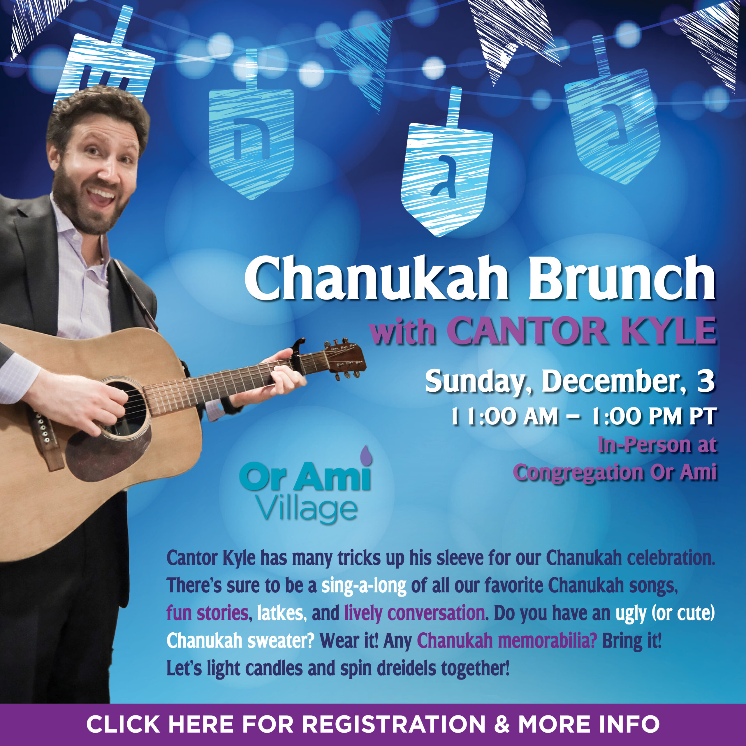 3 Or Ami Village Chanukah Party with Cantor Kyle CLICK