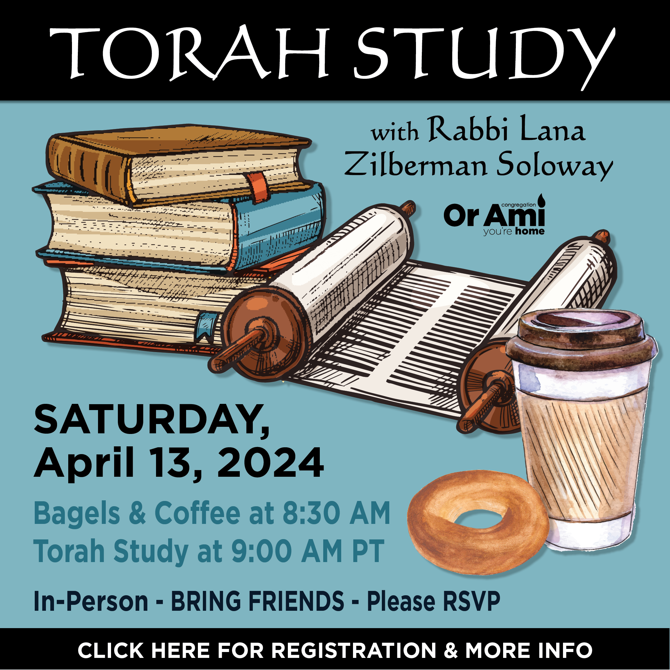 Or Ami Torah Study April 13 2024 CLICK