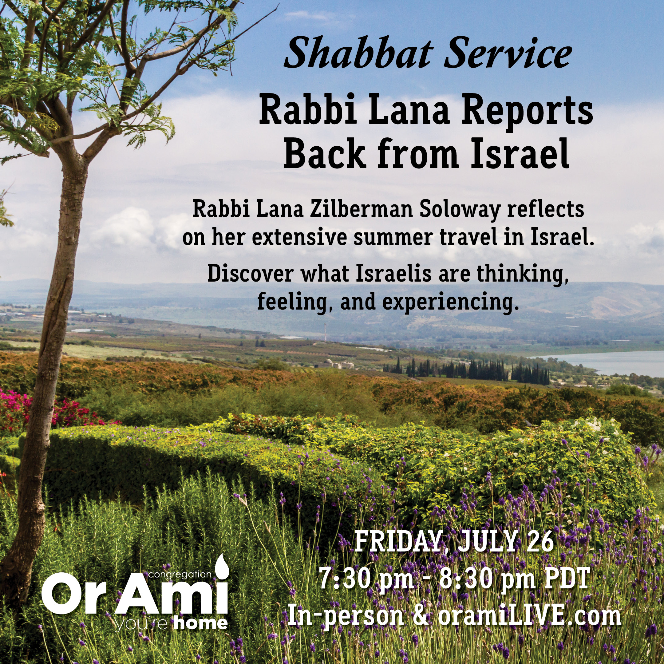 *1 Or Ami Shabbat with Rabbi Lana July 26