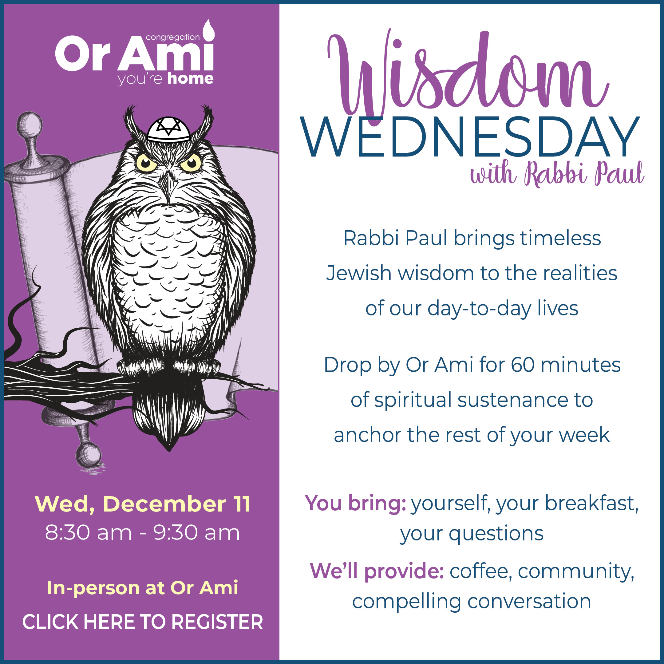 *Or Ami Wisdom Wed Dec 11 CLICK