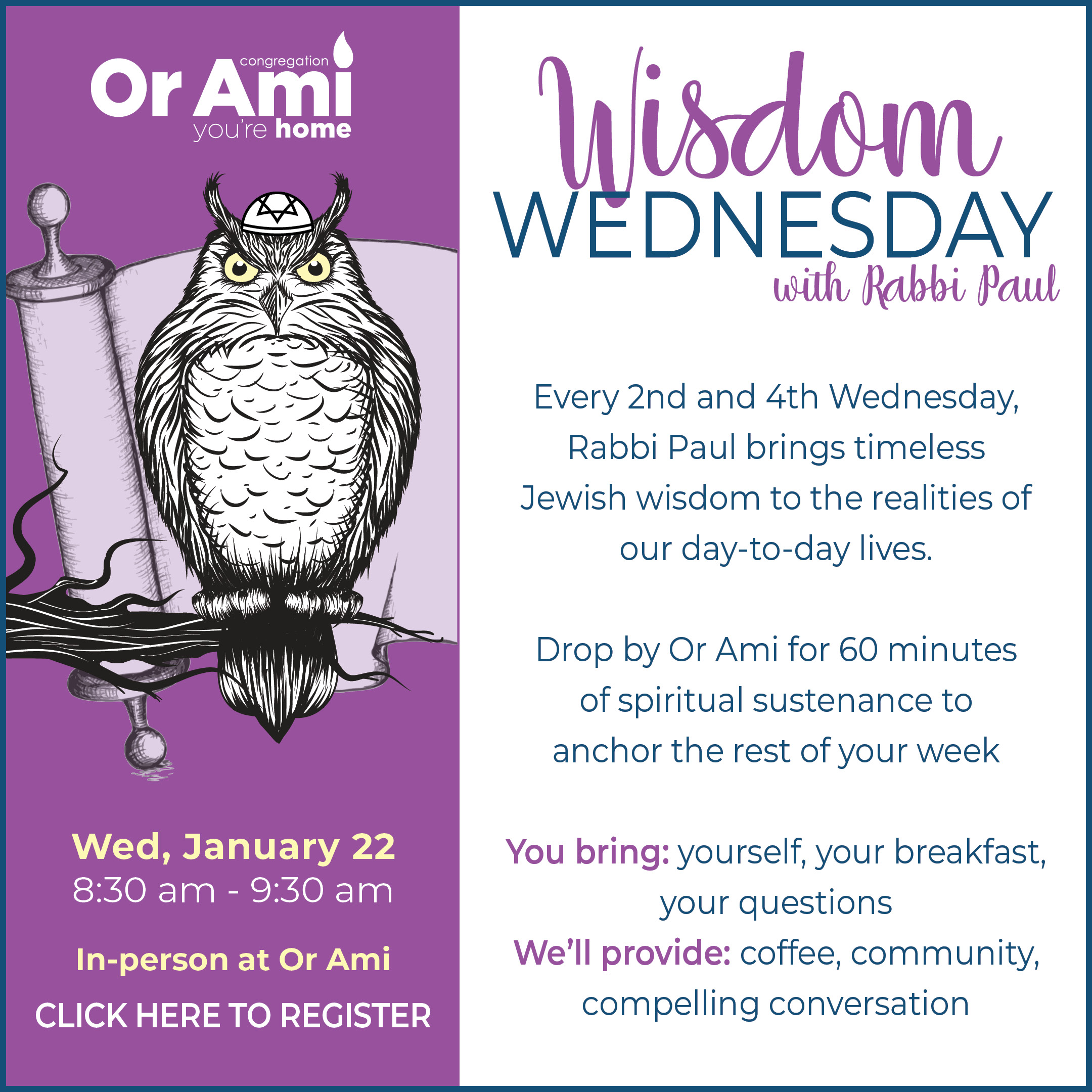 *Or Ami Wisdom Wed Jan 22 CLICK