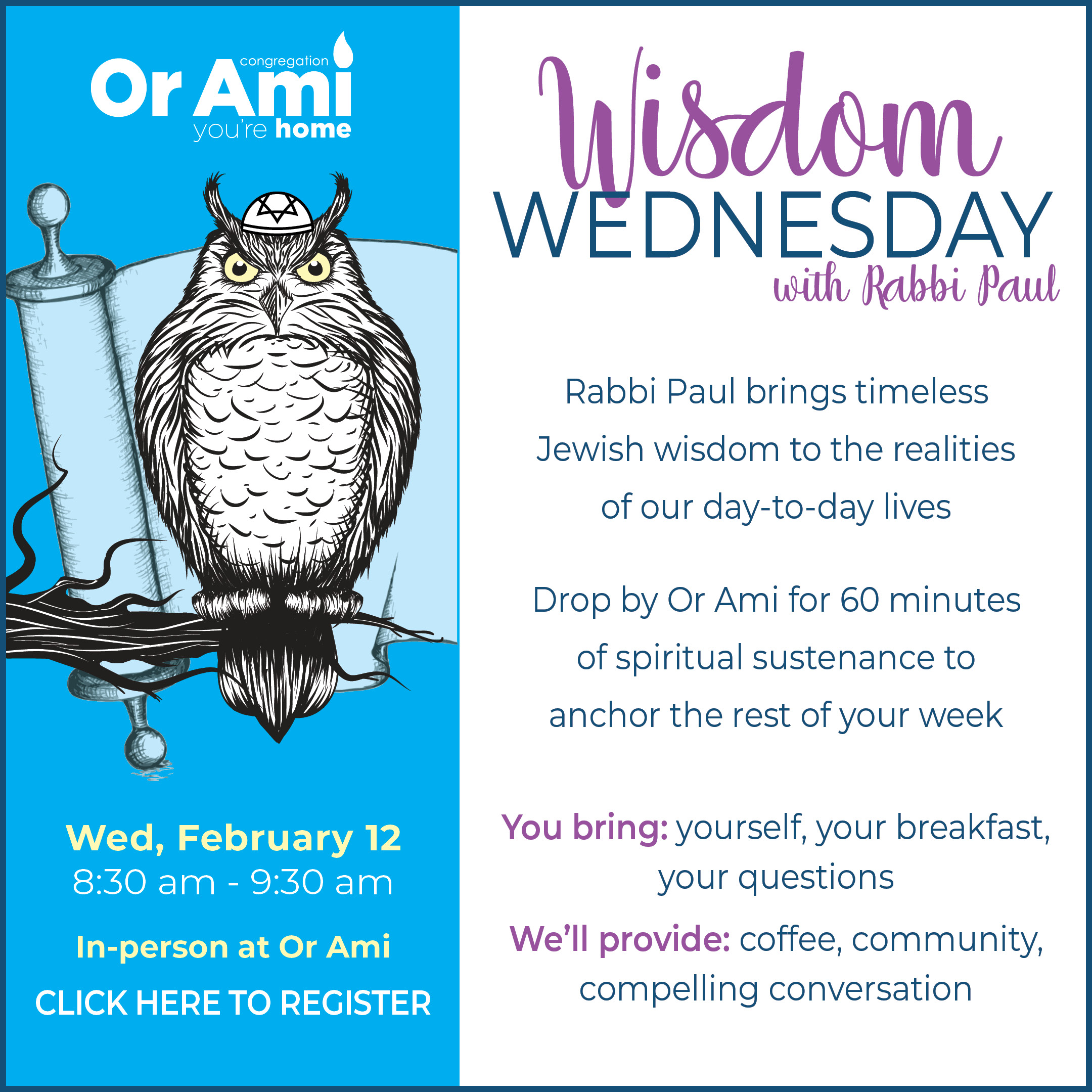 *Or Ami Wisdom Wed Feb 12 CLICK