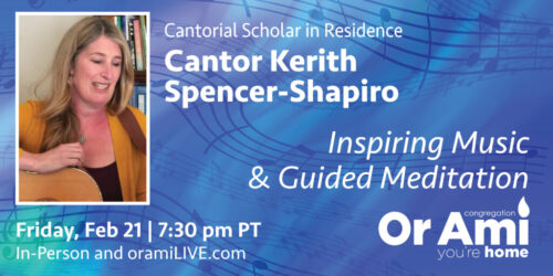 *Cantor Kerith Spencer Shapiro Shabat Feb 21