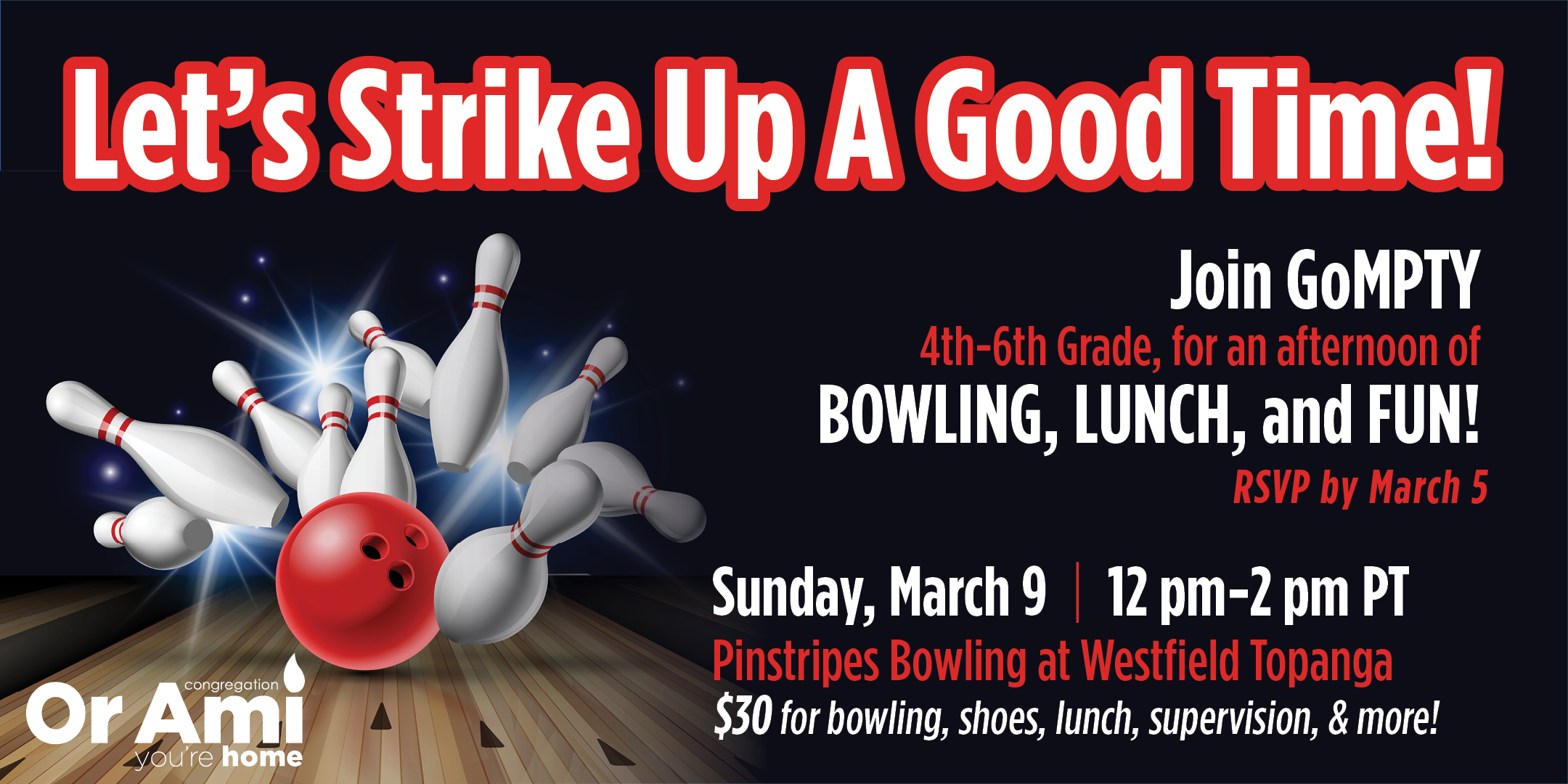 *Or Ami GoMPTY Bowling and Lunch