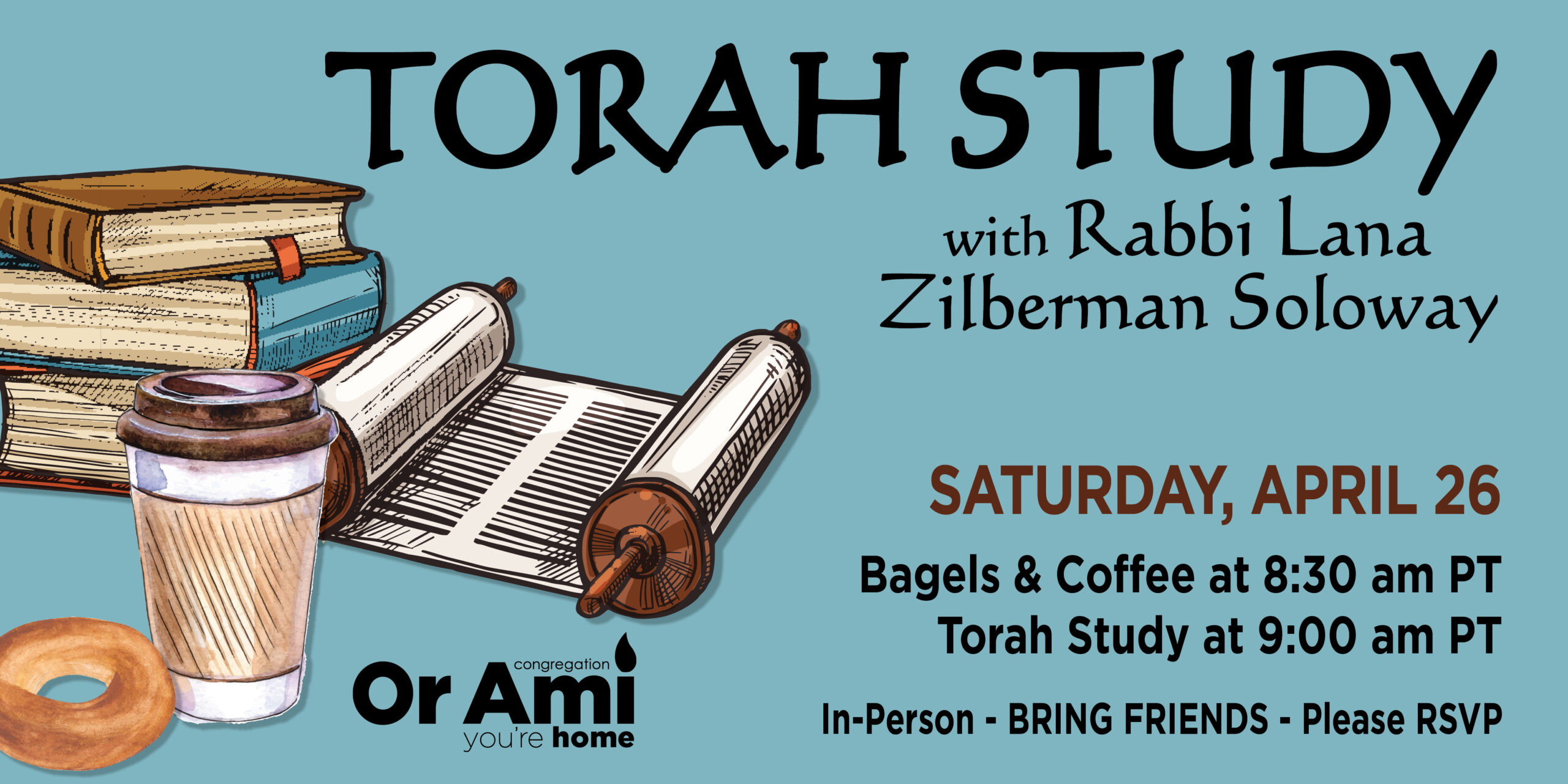 *Or Ami Torah Study Half April 26