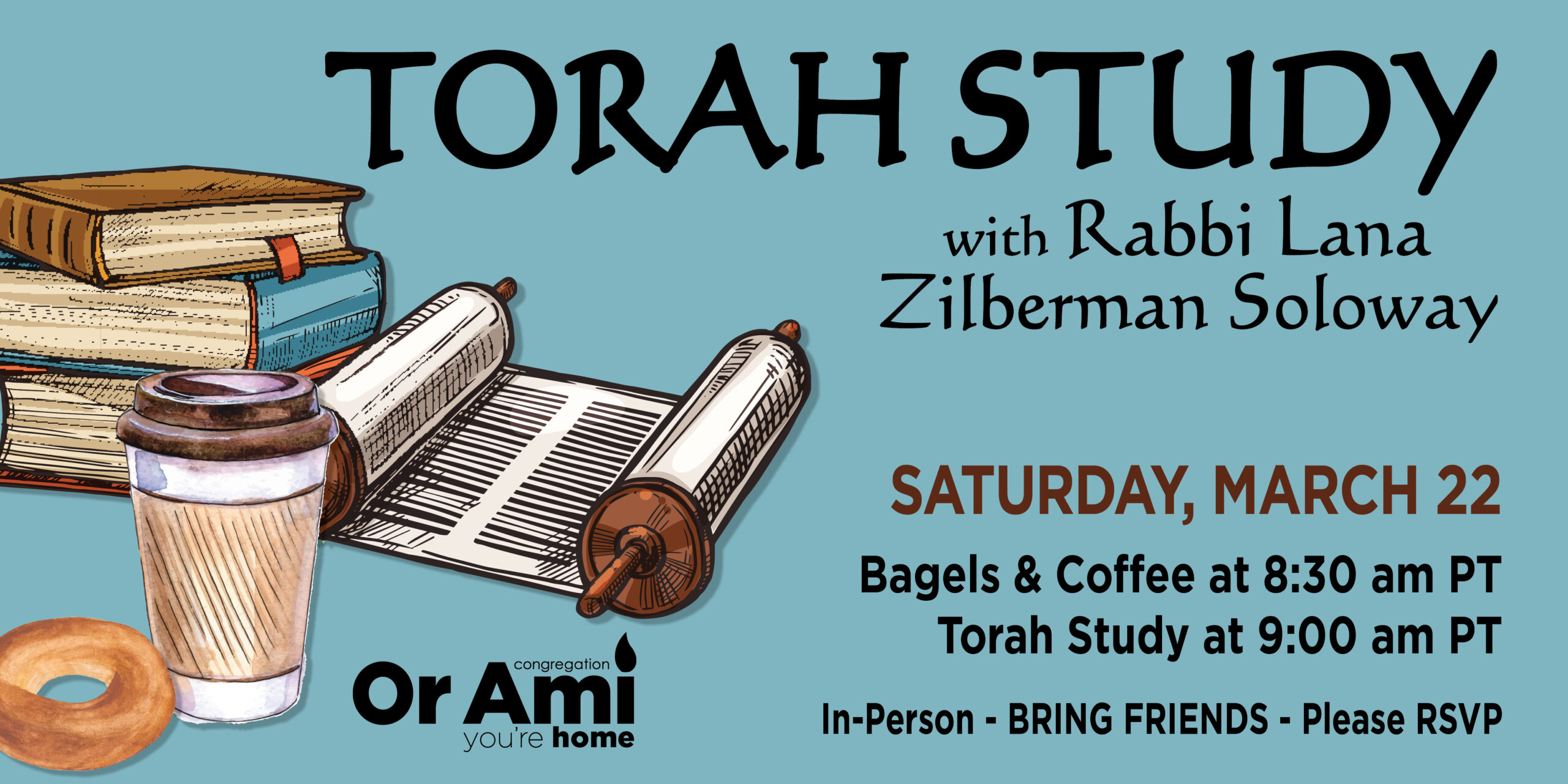 *Or Ami Torah Study Half Mar 22