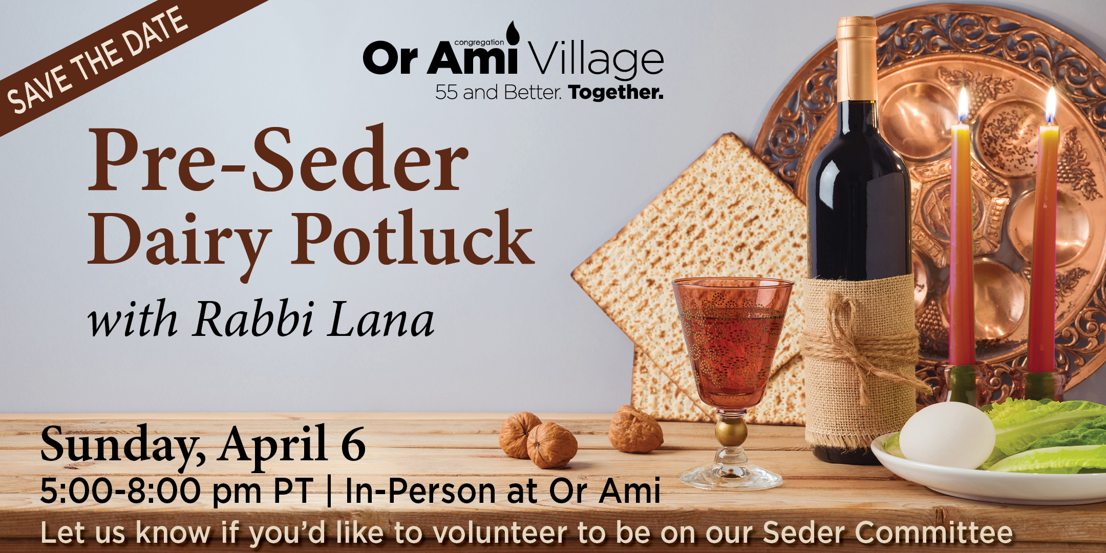 *Or Ami Village Pre-Seder with Rabbi Lana