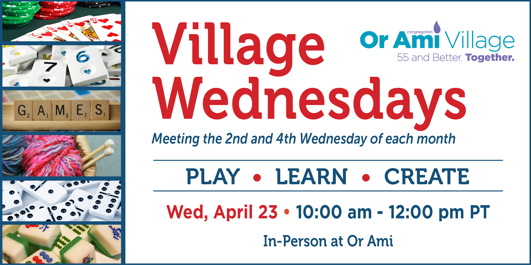 *Or Ami Village - Village Wednesdays April 23