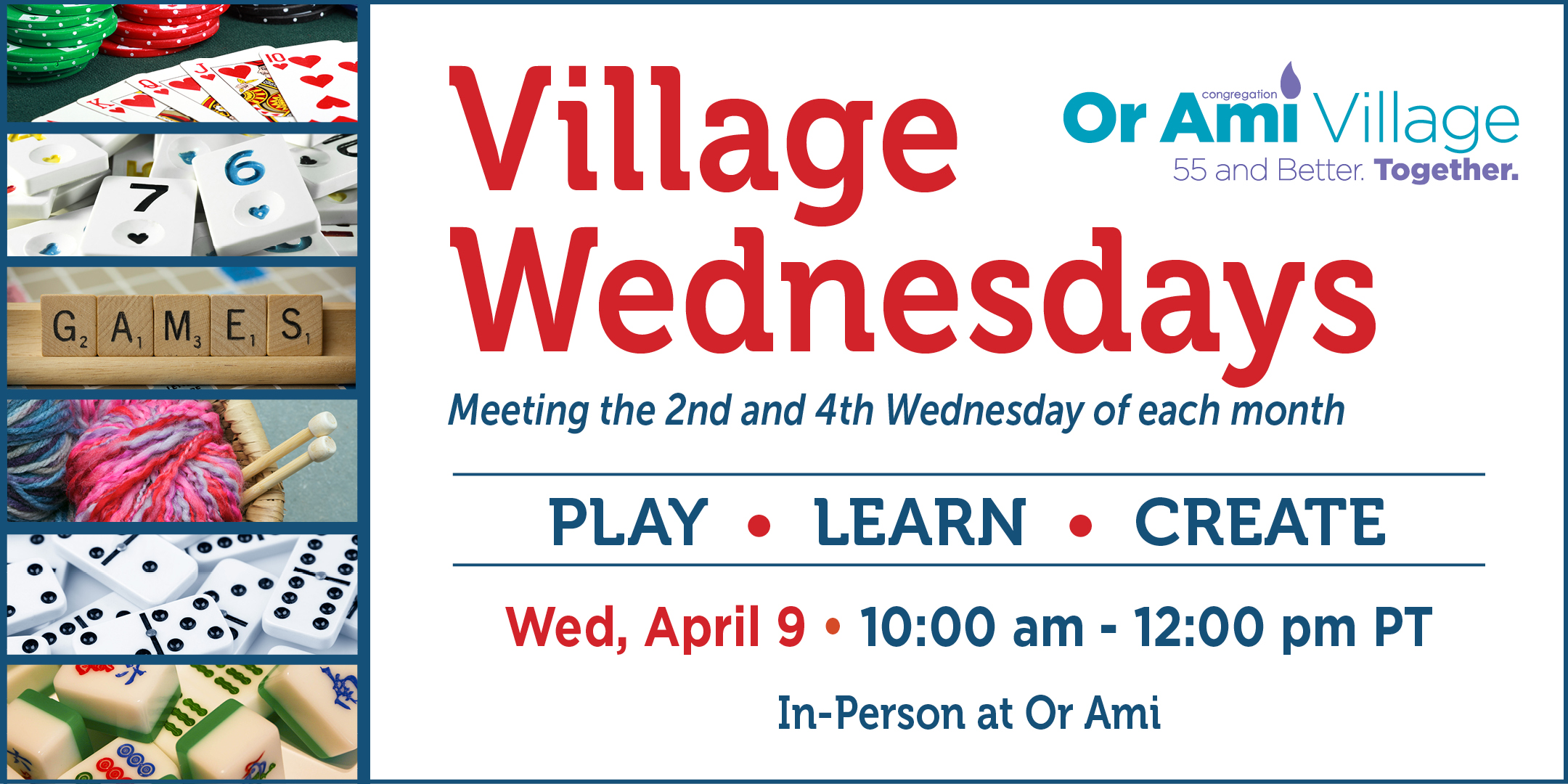 *Or Ami Village - Village Wednesdays April 9