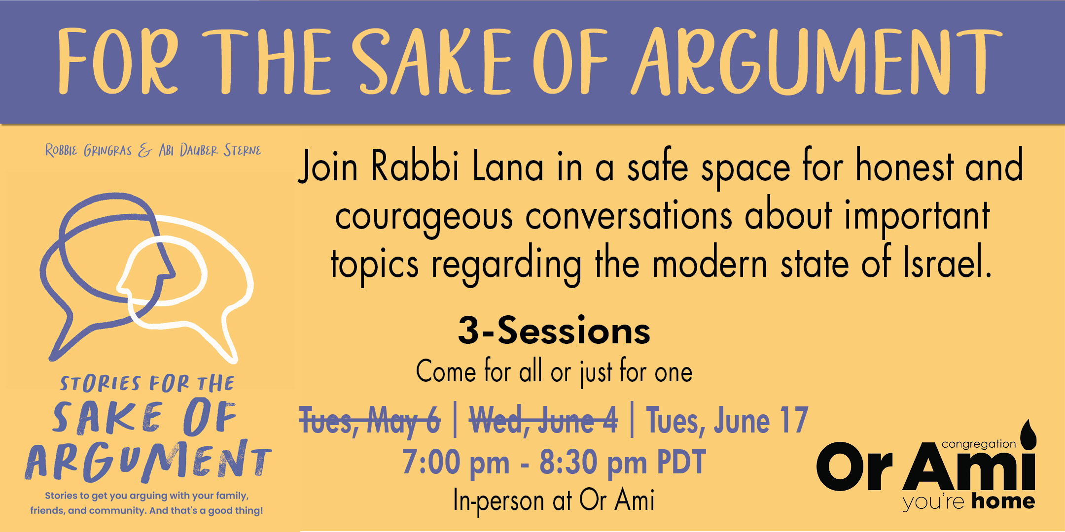 *2 Or Ami For the Sake of Argument June 17