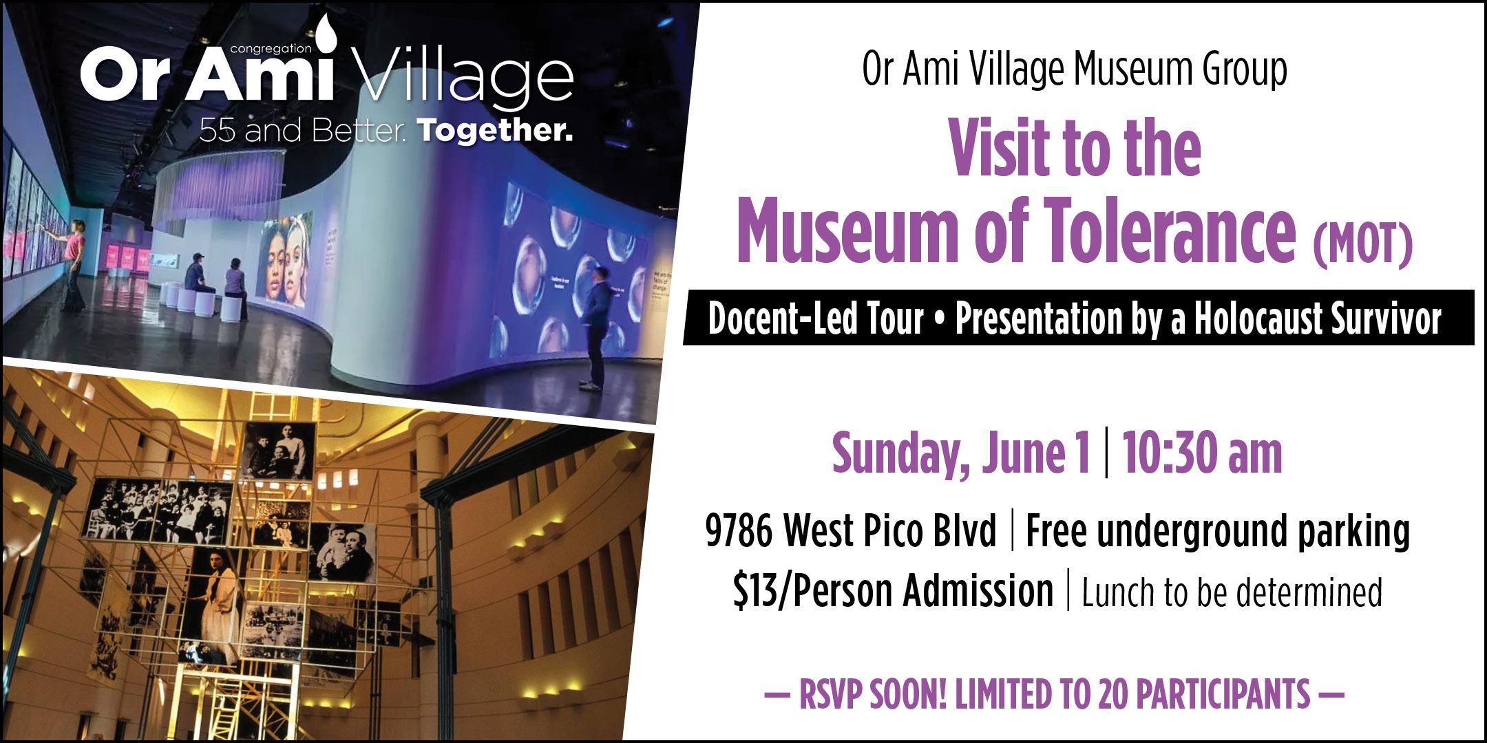 **Or Ami Village – Museum of Tolerance