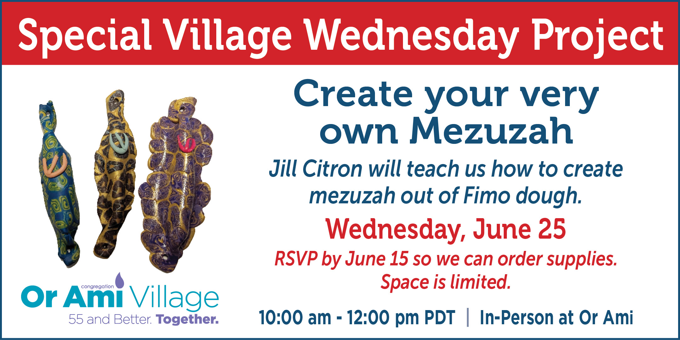 *2June 25 Or Ami Village - Village Wednesdays
