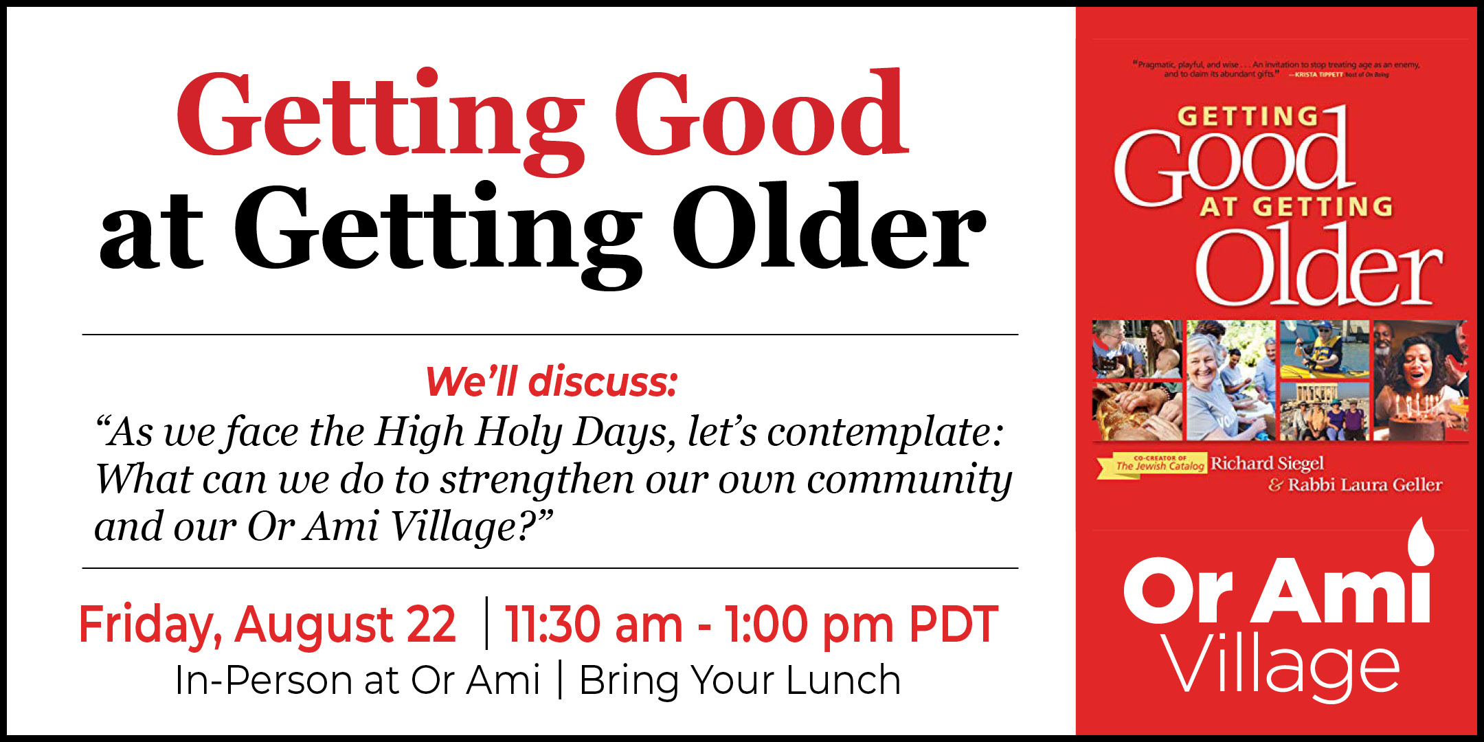 *FInal Or Ami Village - Getting Good at Getting Older Aug 22