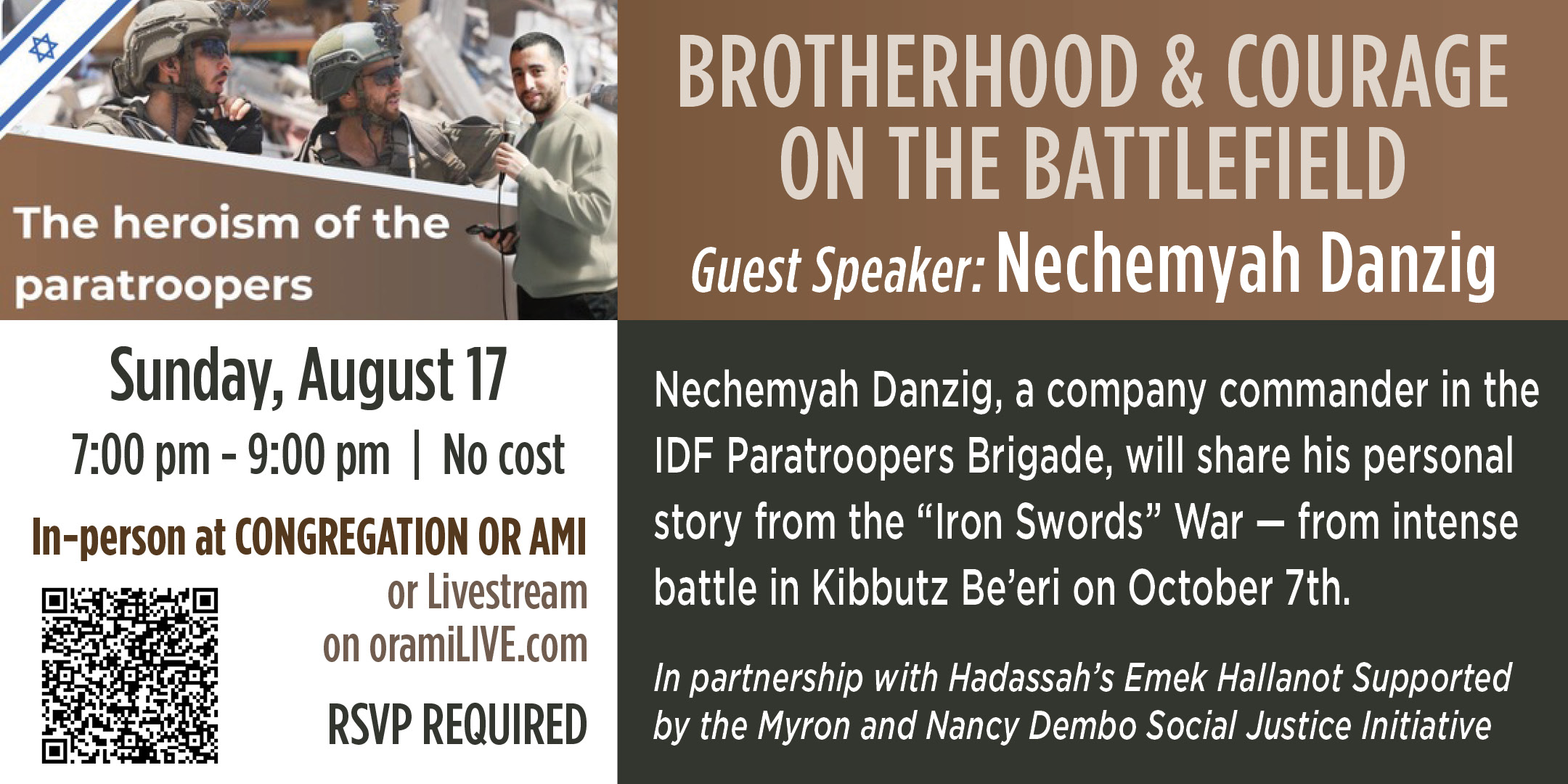 *Or Ami Brotherhood and Courage on the Battlefield