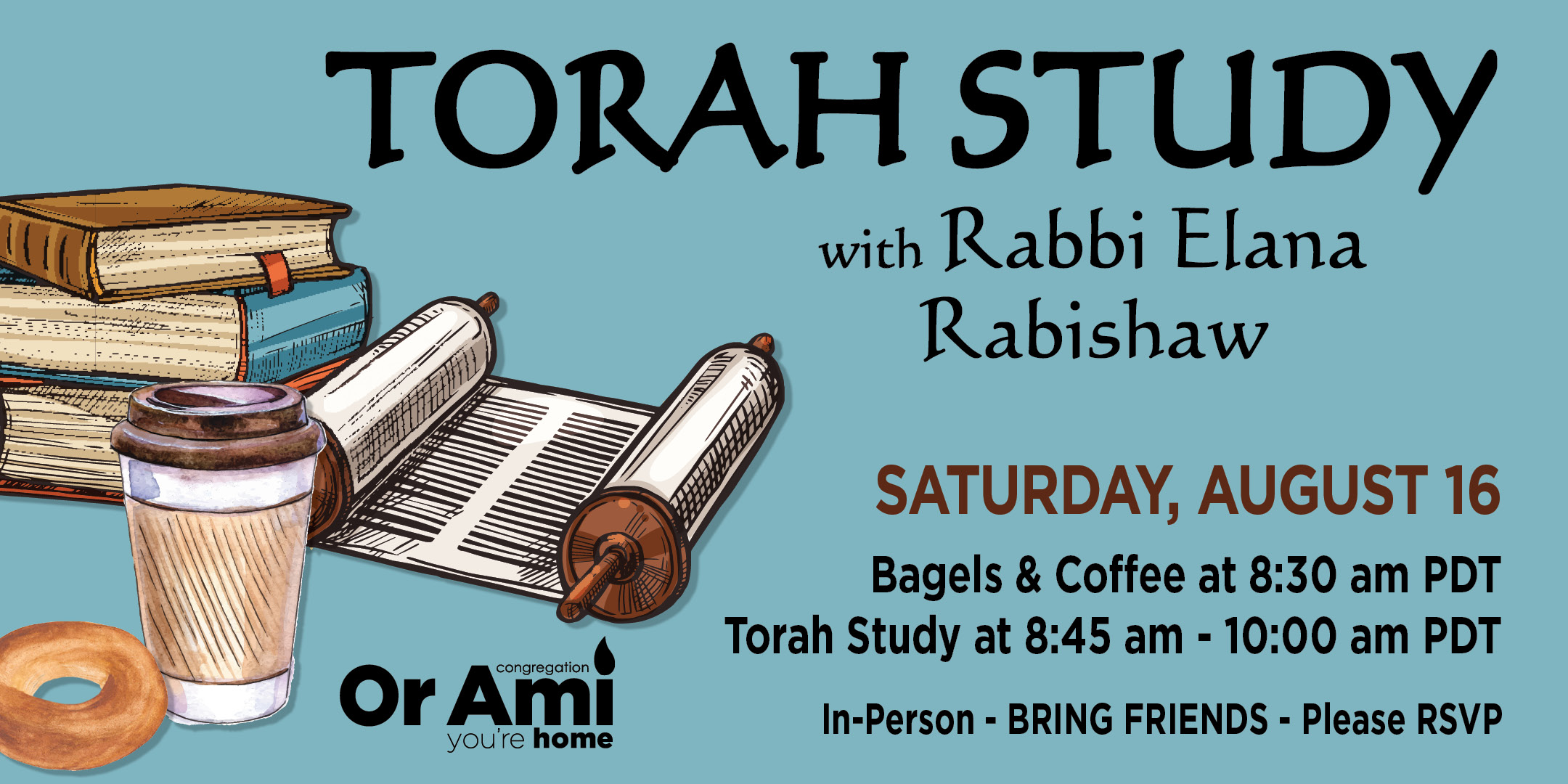 *Or Ami Torah Study August 16