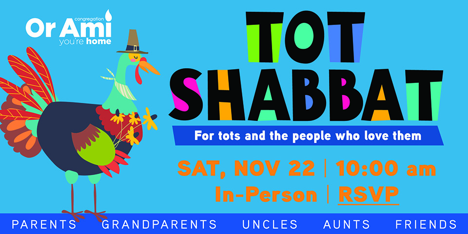 *3Or Ami Tot Shabbat November SC *3Or Ami Tot Shabbat November SC