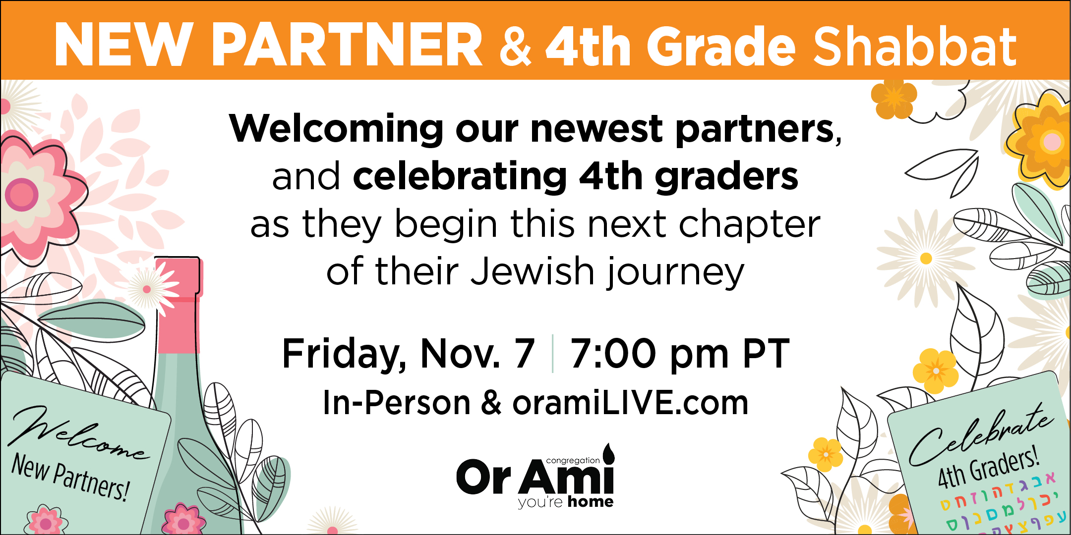 *Or Ami New Partner and 4th Grade Shabbat