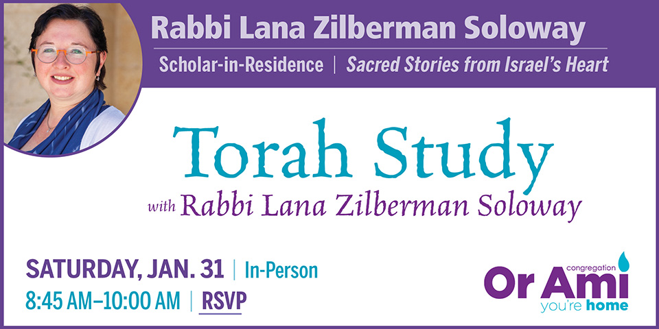 *Or Ami Scholar in Residence Rabbi Lana Torah Study sc
