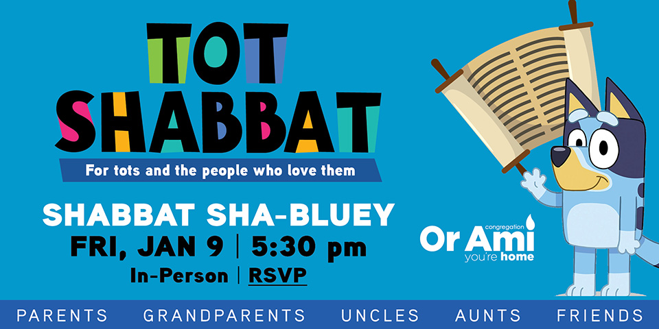 *Or Ami Tot Shabbat Jan 26 SC