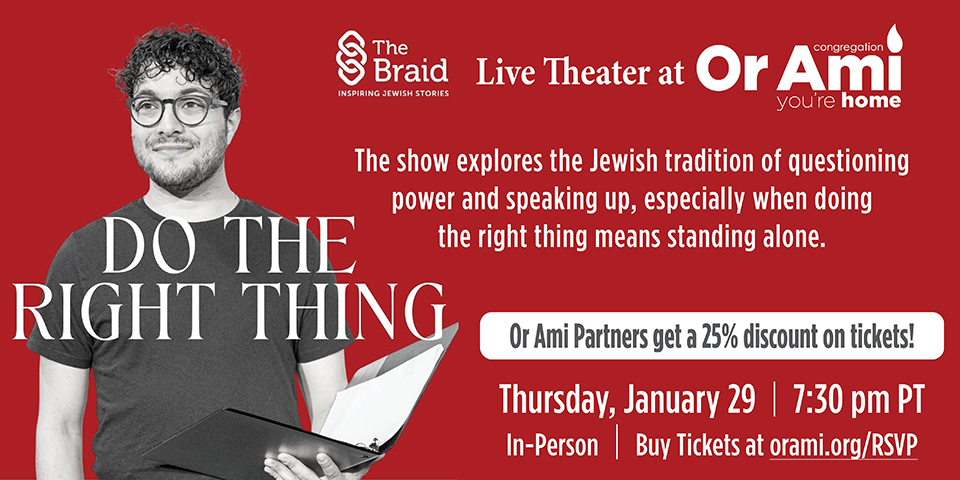 _Or Ami The Braid Do the Right Thing